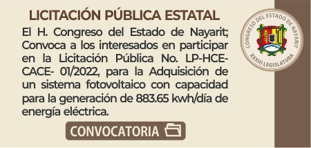 EL H. CONGRESO DEL ESTADO DE NAYARIT; CONVOCA A LOS INTERESADOS EN PARTICIPAR EN LA LICITACIÓN NO. LP--01/2022