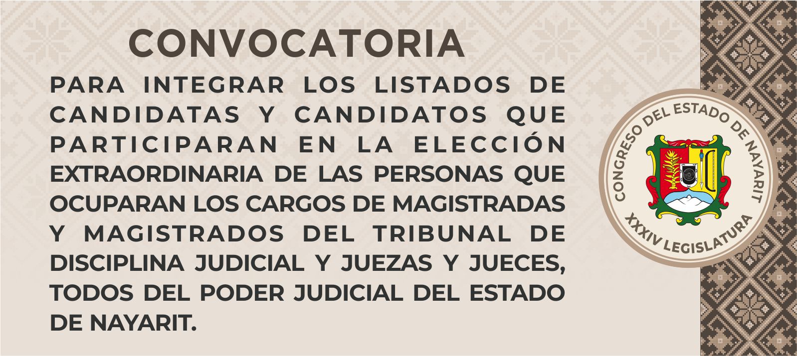 Para integrar los listados de candidatas y candidatos que participaran en la elección extraordinaria de las personas que ocuparan los cargos de magistradas y magistrados del tribunal de disciplina judicial y juezas y jueces, todos del poder judicial del estado de Nayarit.