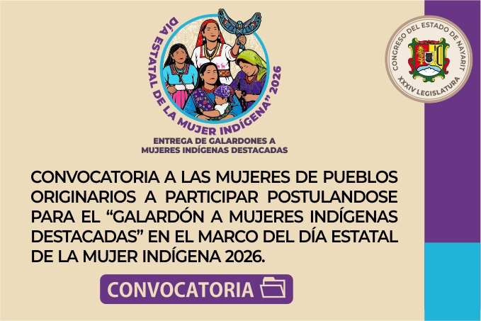 CONVOCATORIA PÚBLICA PARA LA ENTREGA DE GALARDONES A MUJERES INDÍGENAS DESTACADAS, EN EL MARCO DEL “DÍA ESTATAL DE LA MUJER INDÍGENA” 2026. 