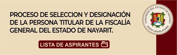 Proceso de selección y designación de la persona titular de la Fiscalía General del Estado de Nayarit