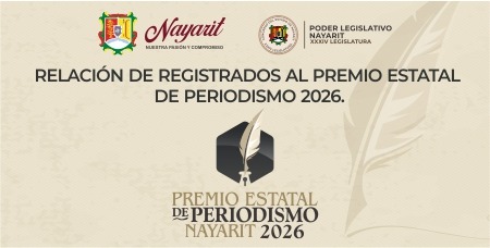 RELACIÓN DE REGISTRADOS AL PREMIO ESTATAL DE PERIODISMO 2026